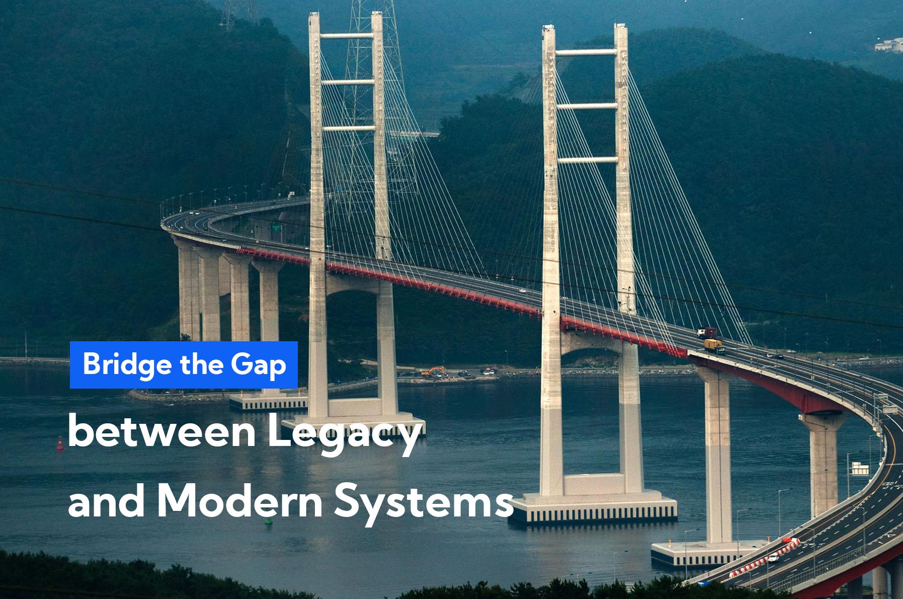 Bridge the Gap between Legacy and Modern Systems